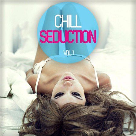 Chill Seduction Vol.1 (2013)