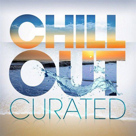Chill Out Curated (2013)