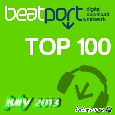 Beatport Top 100 Downloads July (2013)