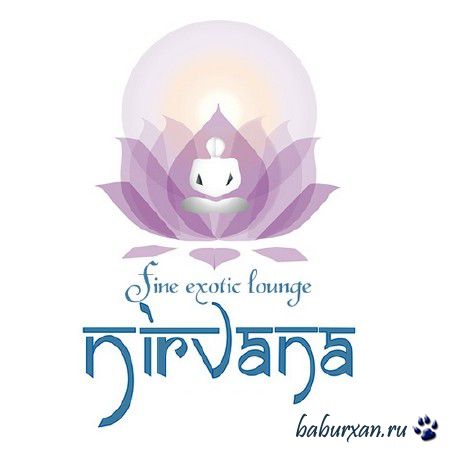 Nirvana. Fine Exotic Lounge (2013)