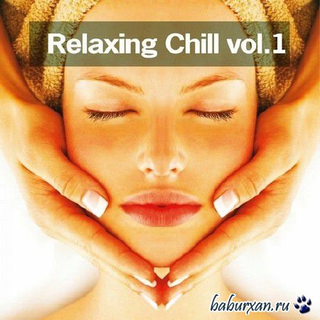 Relaxing Chill vol. 1 (2013)