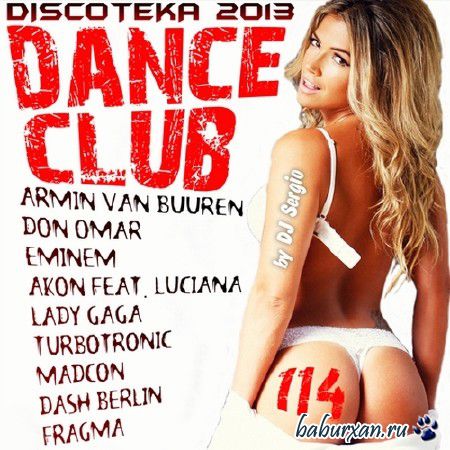  Dance Club Vol. 114 (2013)