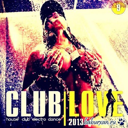 Club Love Vol.9 (2013)