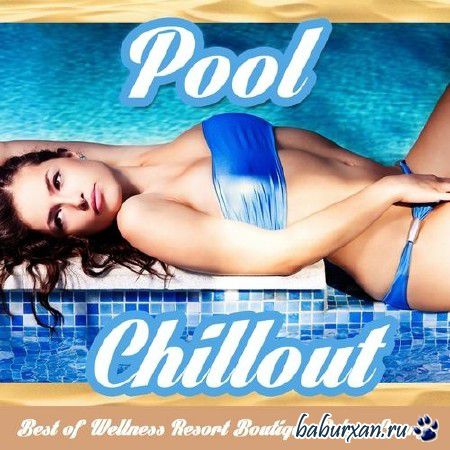 Pool Chillout (2013)