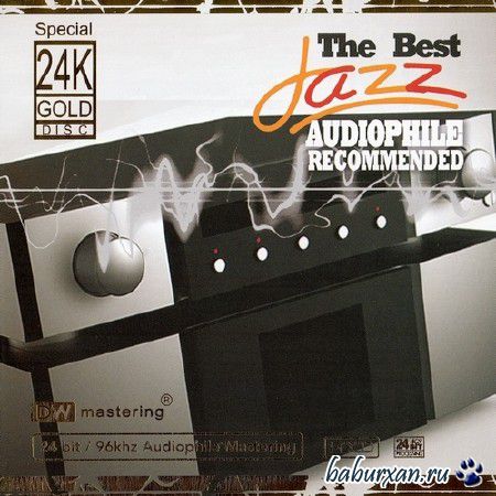 The Best Jazz Audiophile Recommended Vol.1-5 (2012)