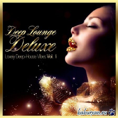 Deep Lounge Deluxe Vol. 1 (2013)