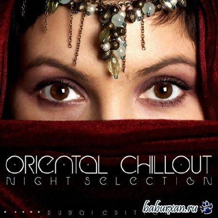 Oriental Chillout Night Selection (2013)