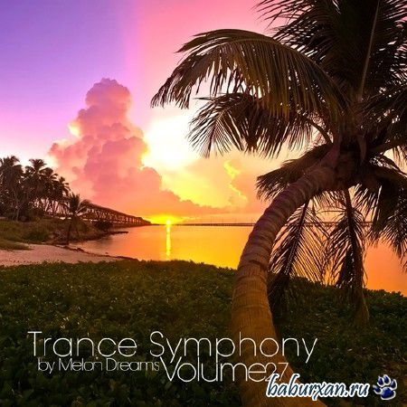 Trance Symphony Volume 27 (2013)