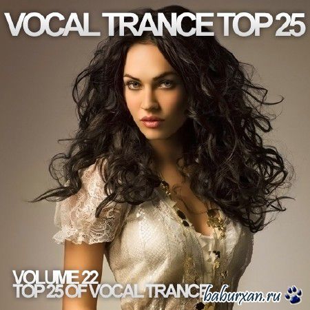 Vocal Trance Top 25 Vol.22 (2013)