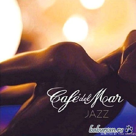 Cafe Del Mar Jazz (Selected By Toni Simonen) (2013)