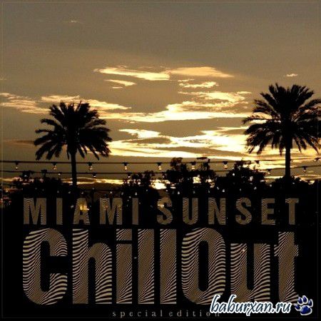 Miami Sunset Chillout (2013)