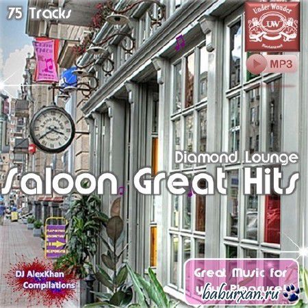 Saloon Great Hits. Diamond Lounge Collection (2013)