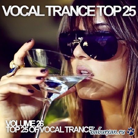 Vocal Trance Top 25 Vol.26 (2013)