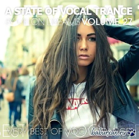 A State Of Vocal Trance Volume 27 (2013)