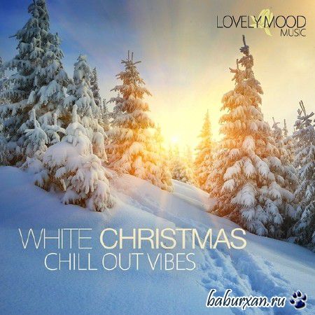 White Christmas Chill Out Vibes (2013)