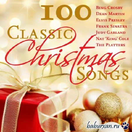 100 Classic Christmas Songs (2012)
