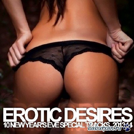 Erotic Desires 2013.14 (New Year's Eve Special) (2013)
