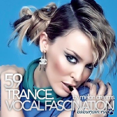 Trance. Vocal Fascination 59 (2013)