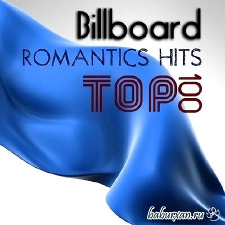 Billboard Top 100 Romantics Hits (1999)