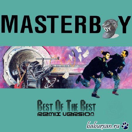 Masterboy - Best Of The Best (Remix Version) (2013)