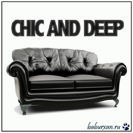 Chic and Deep (2014)