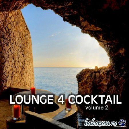 Lounge 4 Cocktail Volume 2 (2013)