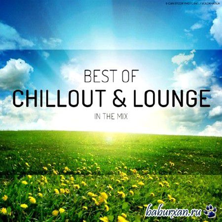 Best of Chillout & Lounge. In the Mix (2014)