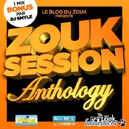 Zouk Session Anthology (2014)