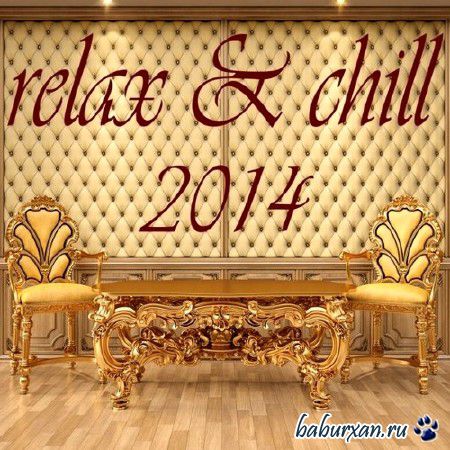 Relax & Chill (2014)