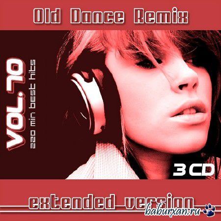 Old Dance Remix Vol.70 (Extended Version) (2014)