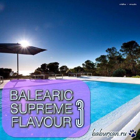 Balearic Supreme Flavour 3 (2014)