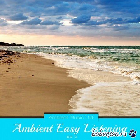 Ambient Easy Listening Vol. 3 (2014)