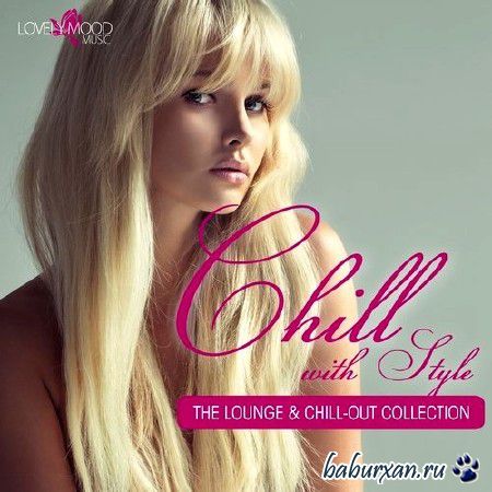Chill With Style Volume 2 (2014)
