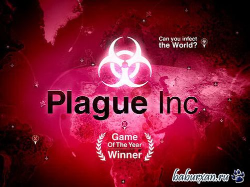 Plague Inc: Evolved v.0.6 (2014) RUS Repack by RG Games
