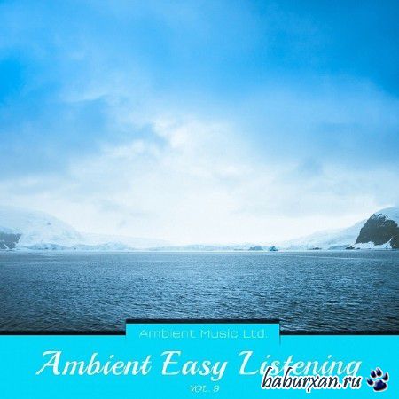 Ambient Easy Listening Vol 9 (2014)