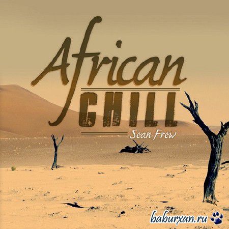 Sean Frew  African Chill (2014)