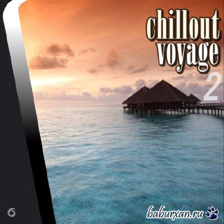 Chillout Voyage 2 (2014)