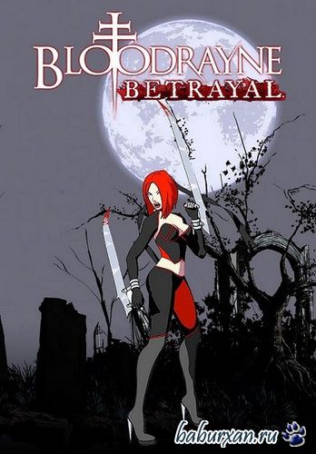 BloodRayne: Betrayal (2014/PC/EN) RePack by SKIDROW
