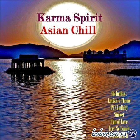 Karma Spirit. Asian Chill (2014)