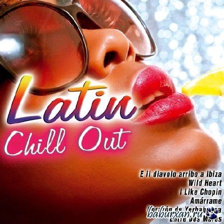 Latin Chill Out (2014)