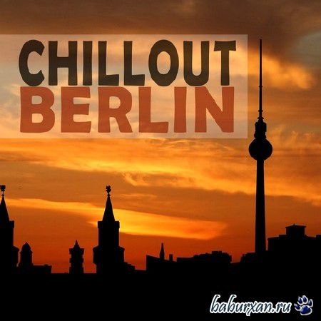 Chillout Berlin (2014)