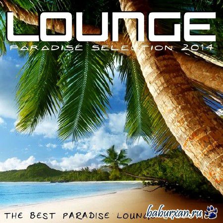 Lounge Paradise Selection (2014)