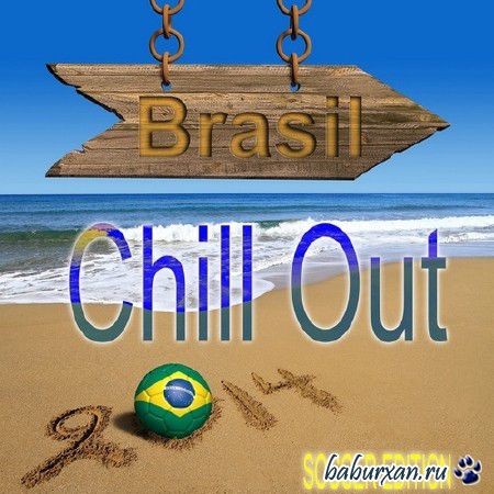 Brasil Chill Out Soccer Edition (2014)
