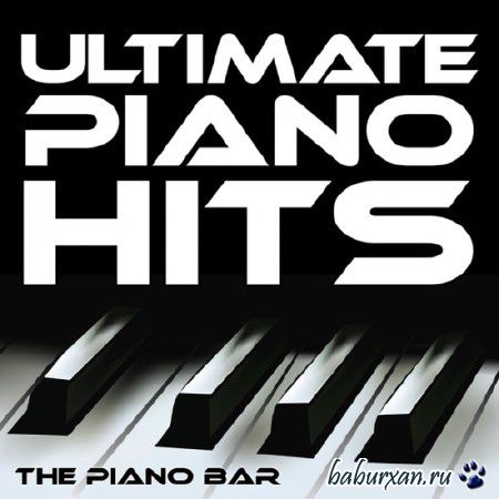 The Piano Bar - Ultimate Piano Hits (2014)
