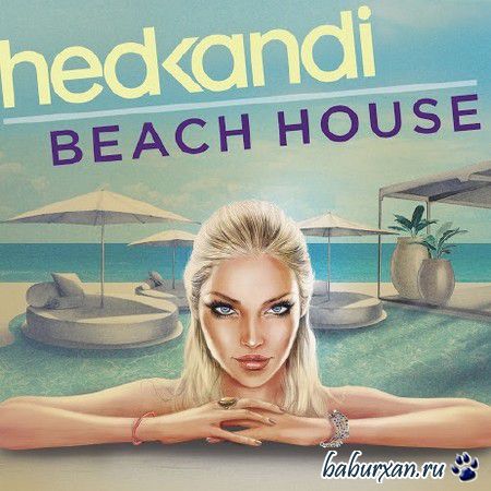 Hed Kandi: Beach House (2014)