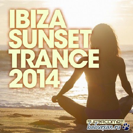 Ibiza Sunset Trance (2014)