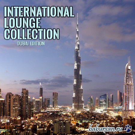 International Lounge Collection Dubai Edition (2014)