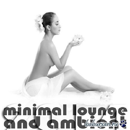 Minimal Lounge and Ambient (2014)