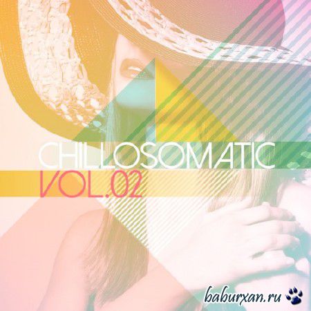 Chillosomatic Vol.02 (2014)