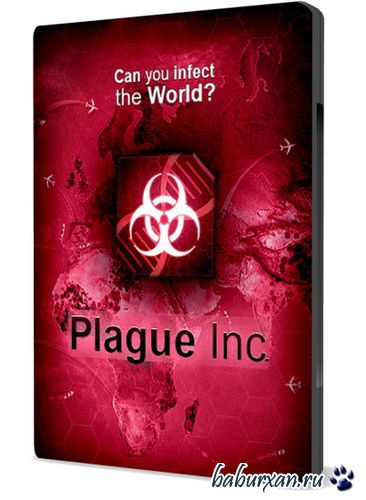 Plague Inc: Evolved v.0.7.5 (2014/PC/RUS) Repack by Snowlion